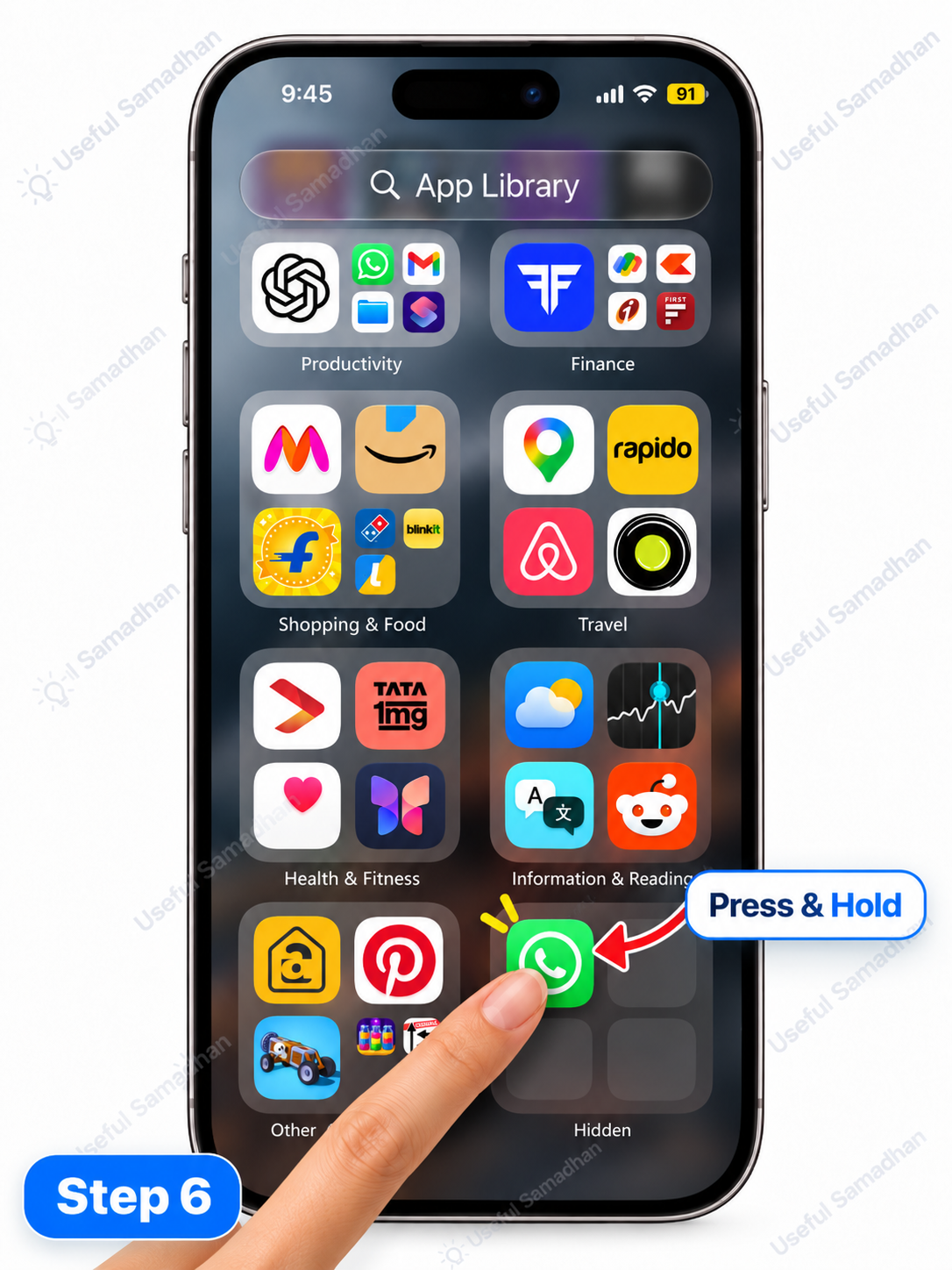 Step 6: Hidden app icon को Press and Hold करना