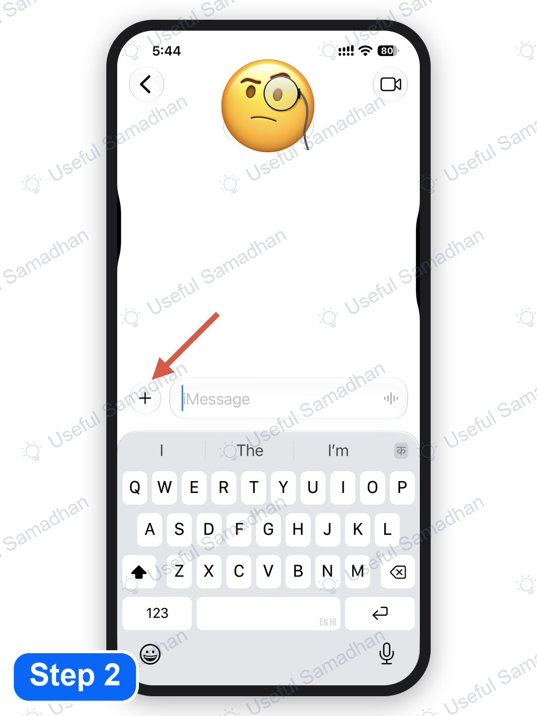 Step 2: iPhone Messages chat में plus button पर tap करना