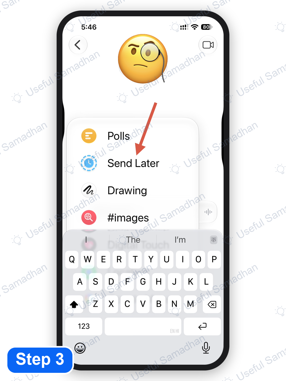 Step 3: Messages options में Send Later चुनना
