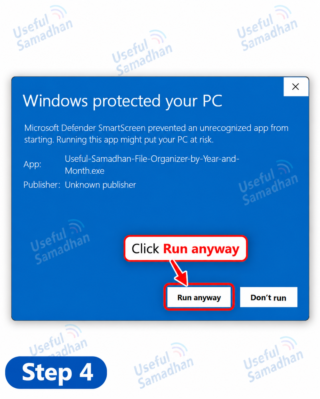 Step 4: SmartScreen में Run anyway पर Click करना